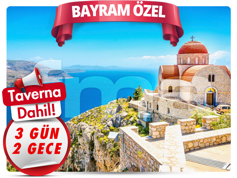KOS ve KALYMNOS TURU ''Bayram Özel'' 3 Gün - 2 Gece