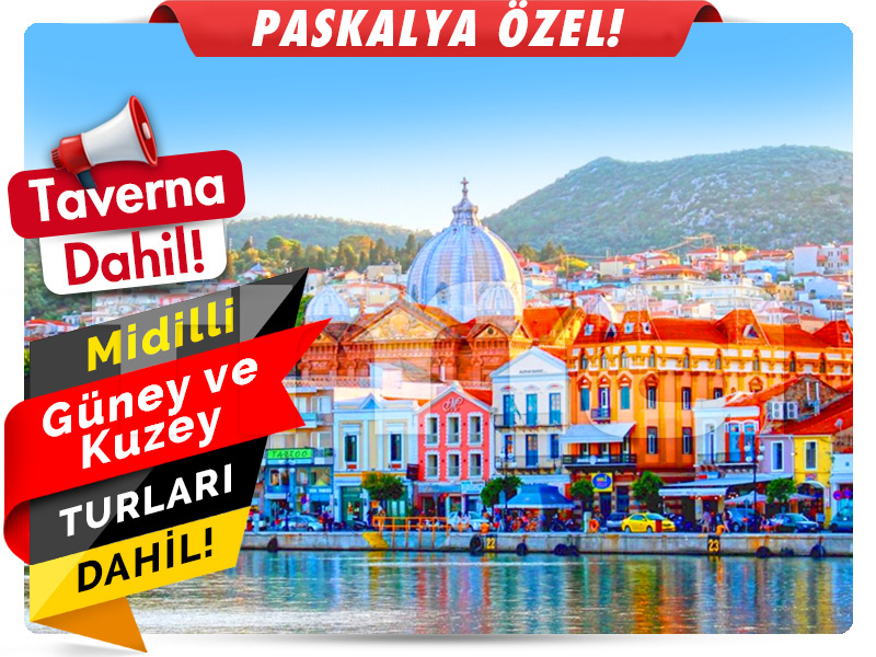 MİDİLLİ (LESBOS) ADASI 