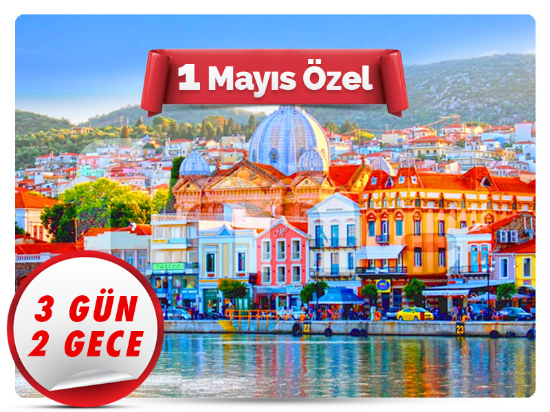 MİDİLLİ (LESBOS) ADASI TURU - 1 Mayıs Özel - 3 Gün - 2 Gece