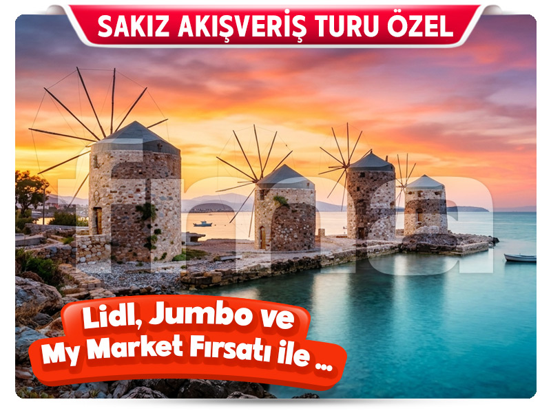 Günübirlik SAKIZ ADASI ALIŞVERİŞ TURU
