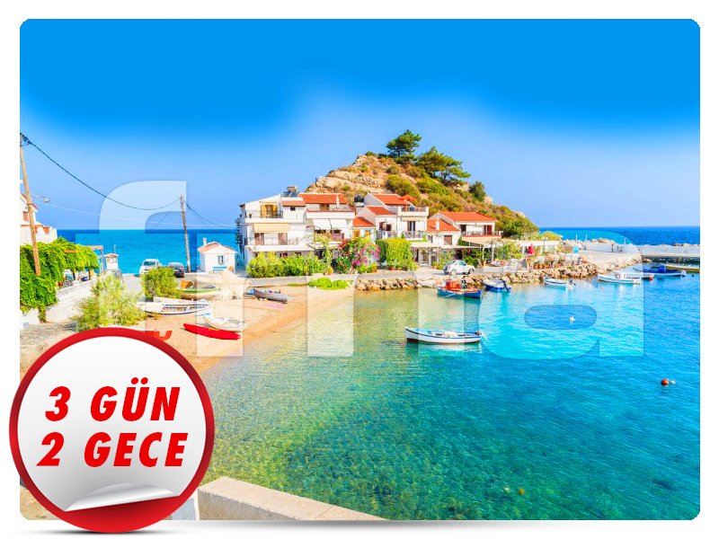 Büyük SAMOS (SİSAM) ADASI - 3 Gün - 2 Gece (Haziran)