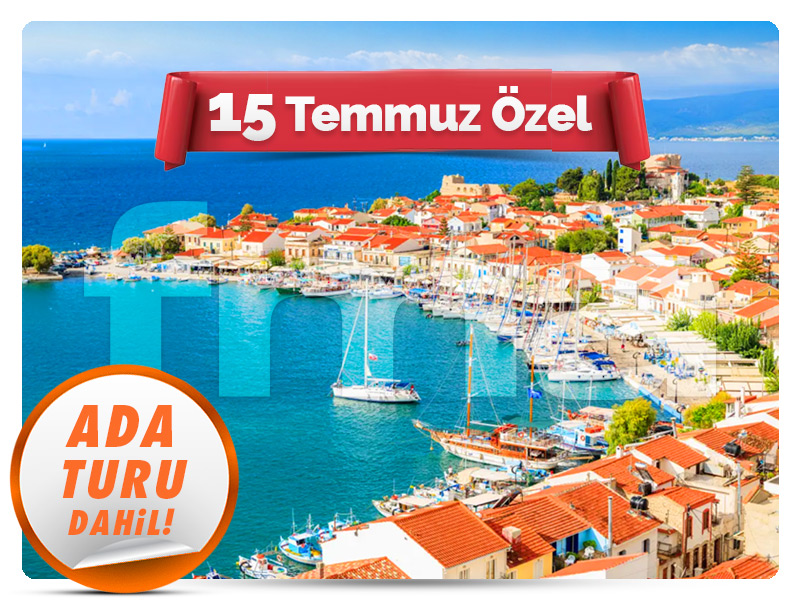 Seferihisar Çıkışlı Günübirlik SAMOS TURU - 15 Temmuz Özel -